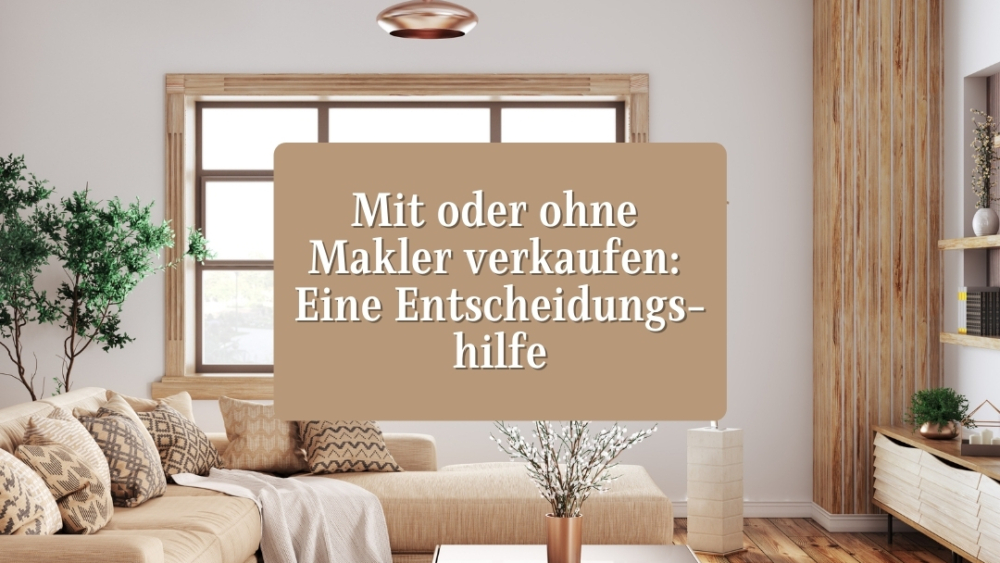 Haus verkaufen mit oder ohne Makler?